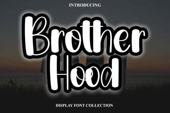 Brother Hood: A Modern Handwritten Font for Digital Branding