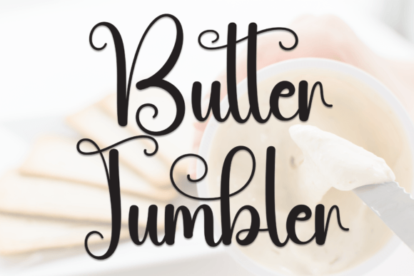 Butter Tumbler: A Friendly Handwritten Font for Small Business Branding