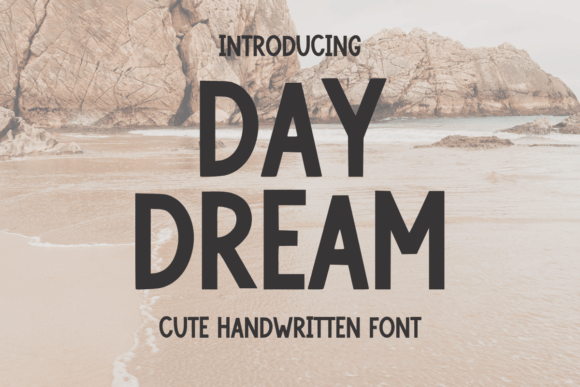 Day Dream Typeface: A Handwritten Font for Soft Editorial Design