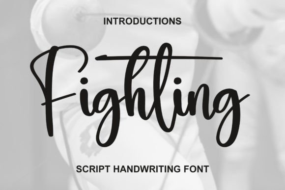 Fighting: The Elegant Handwritten Typeface for Boutique Branding