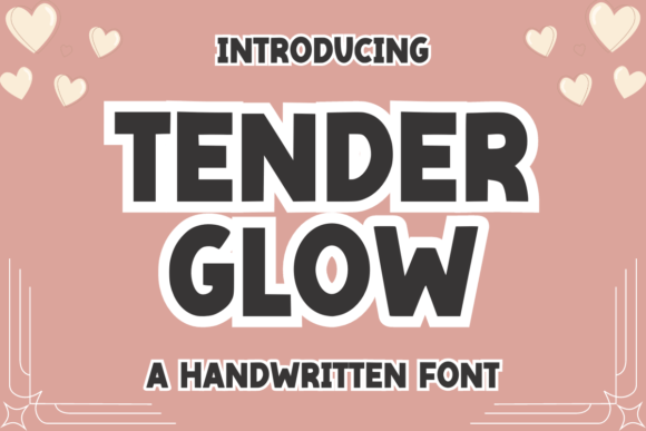 Tender Glow: The Handwritten Typeface for Clearer Campaign Messaging