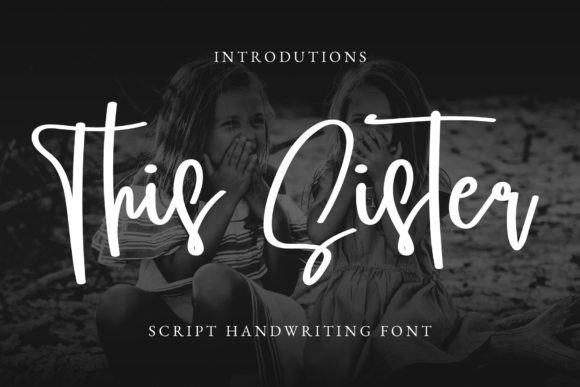 This Sister: A Graceful Script Font for Modern Brand Campaigns